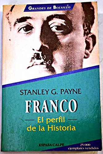 Franco : El Perfil de la Historia Books