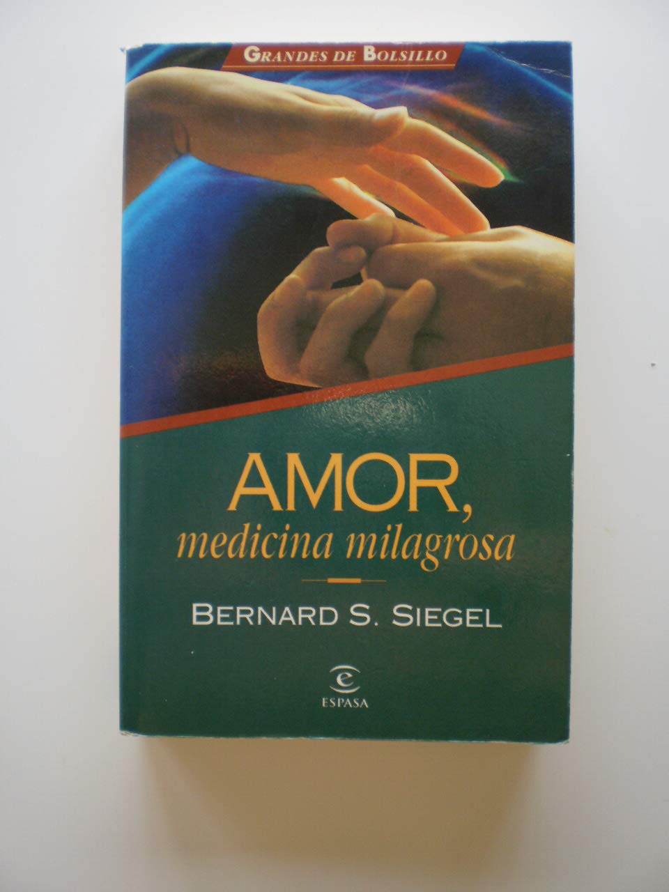 Amor, medicina milagrosa book