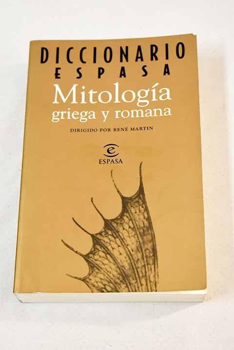 Mitologia Griega Y Romana: Diccionario Espasa book