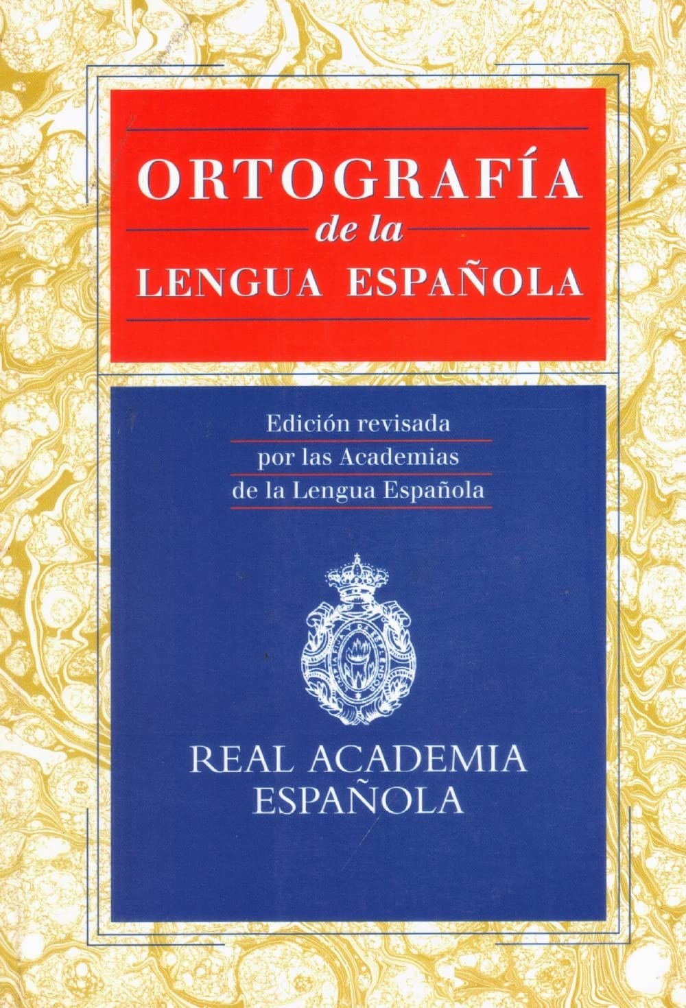 Ortografia de la lengua espanola: Hrsg. v. d. Real Academia Espanola. Contemporary literature