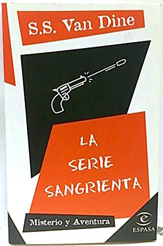 La serie sangrienta (misterio y aventura; (9)) book