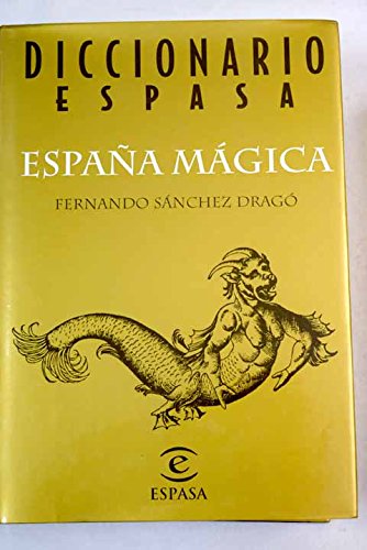 DICCIONARIO ESPASA ESPAÑA MAGICA Books