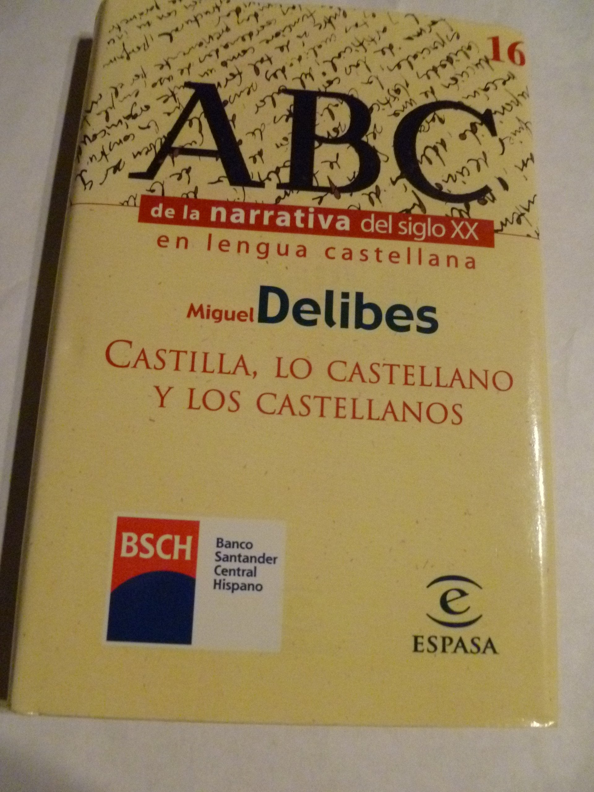 Castilla, lo castellano y los castellanos Books