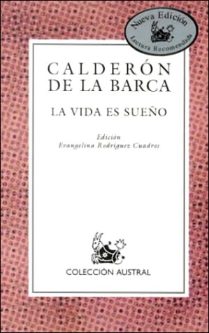La Vida Es Sueno / Life is a Dream Foreign Languages ​​& Dictionaries