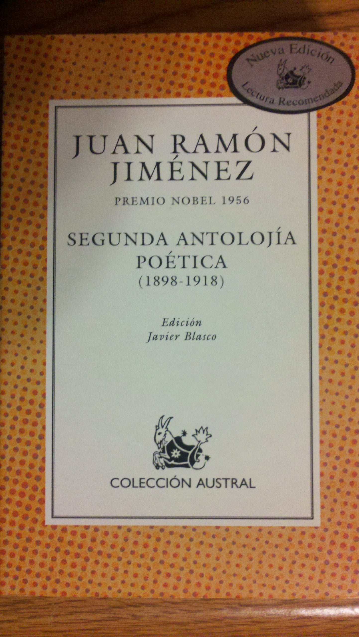 Segunda antolojía poética (1898-1918) (Clásica) Contemporary literature