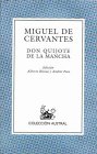 Don Quijote De La Mancha / Don Quixote of La Mancha (Coleccion Austral (1987), 150.) Classics