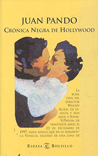 CRONICA NEGRA DE HOLLYWOOD - ESPASA BOLS book