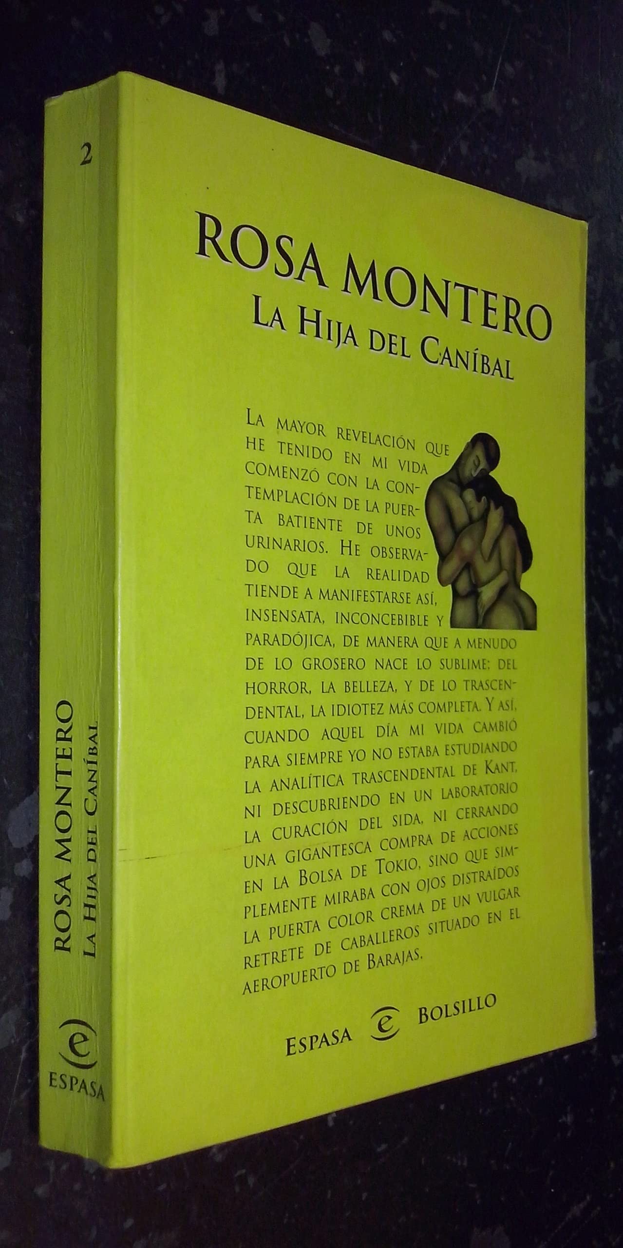 La Hija del Canibal: Ausgezeichnet mit dem Premio Primavera de Novela 1997 Contemporary literature