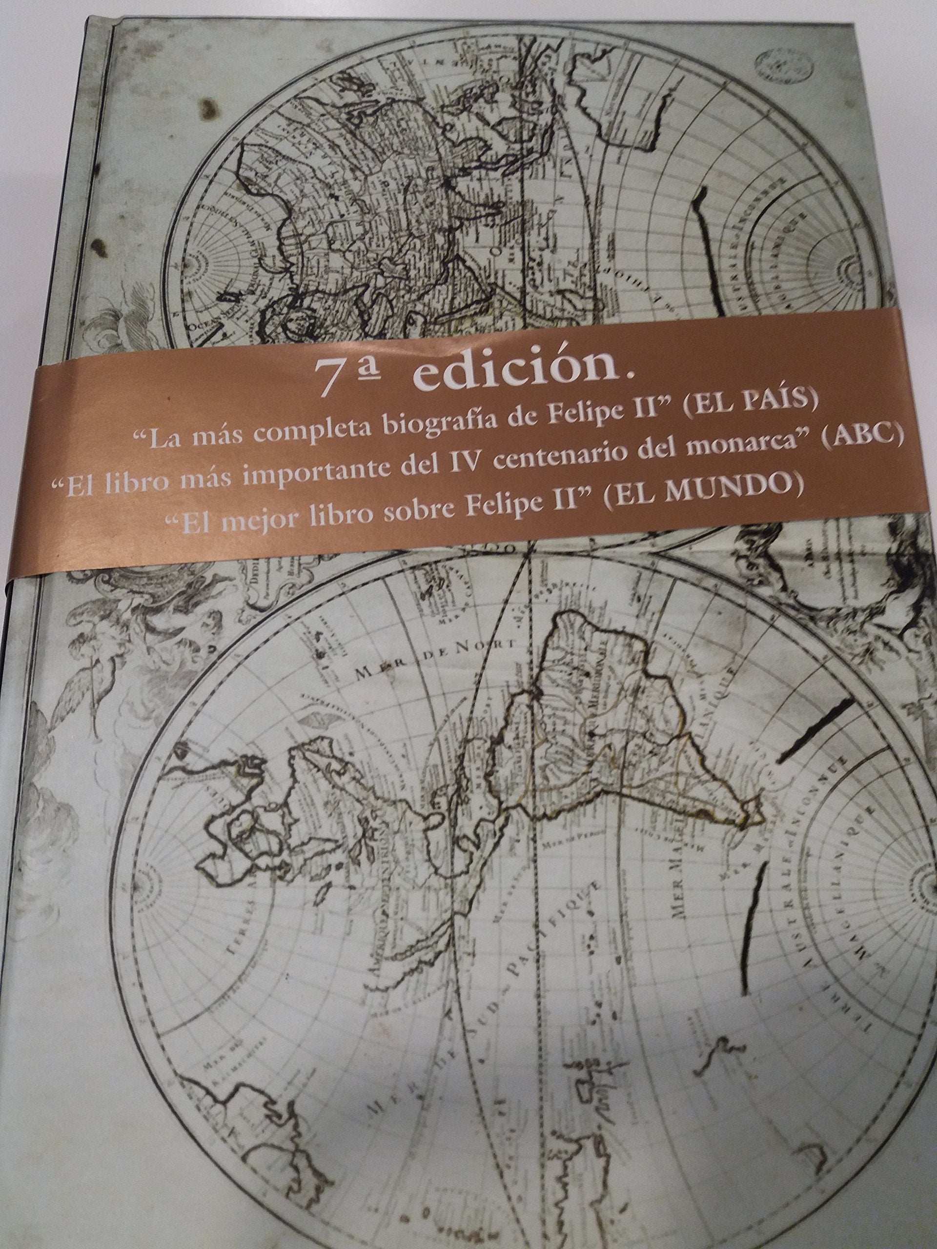 Felipe 2 y su tiempo: 9e Edicion Books