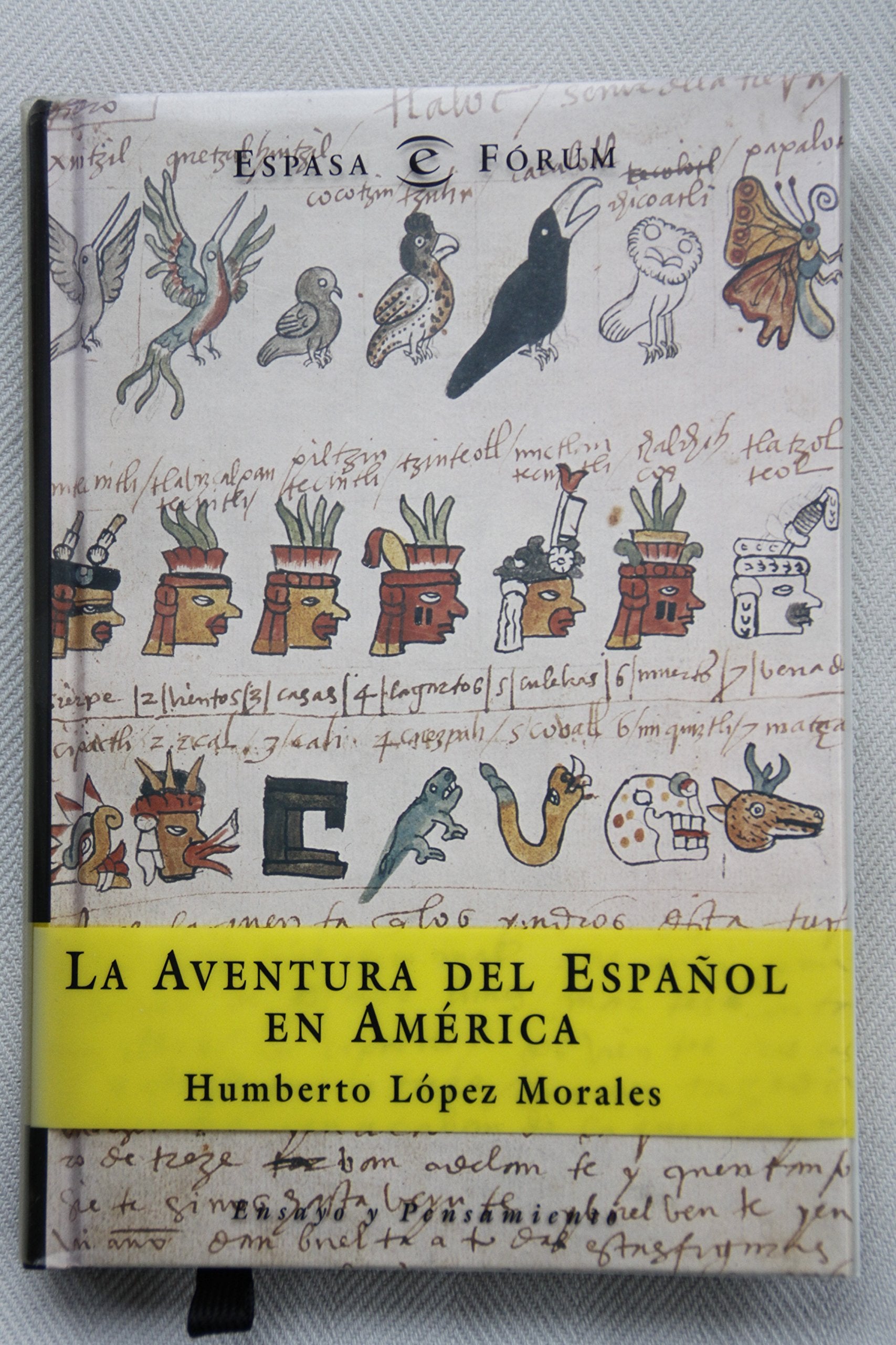 La Aventura del Espanol en America Books
