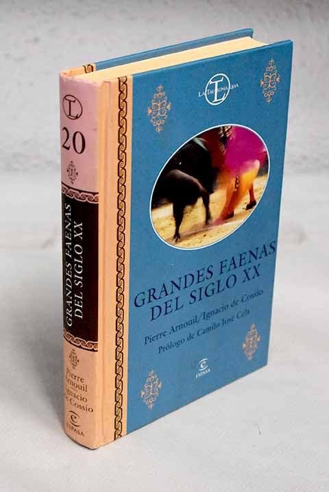 Grandes Faenas Del Siglo XX Social Sciences