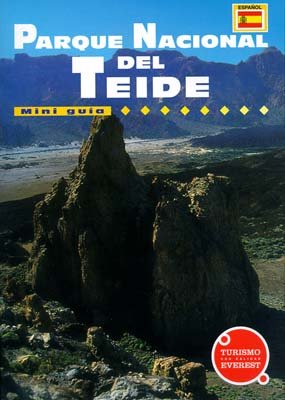 Mini Guía Parque Nacional del Teide: Miniguía (Mini guías) Books