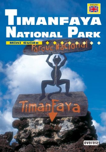 Mini Guide Timanfaya National Park (English) (Mini guías) Books