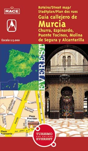 Guía callejero de Murcia, Churra, Espinardo, Puente Tocinos, Molina de Segura y Alcantarilla (Planos callejeros / serie roja) Books