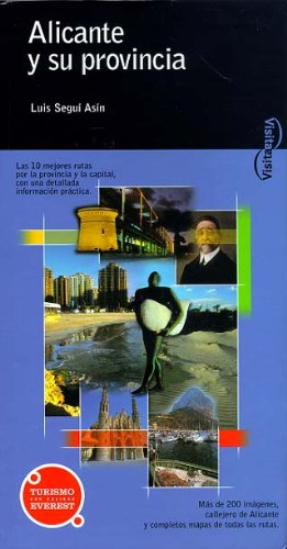 Visita Alicante y su provincia (Visita / Serie Azul) Books
