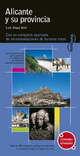 Visita Alicante y su provincia (Visita / Serie Azul) Books