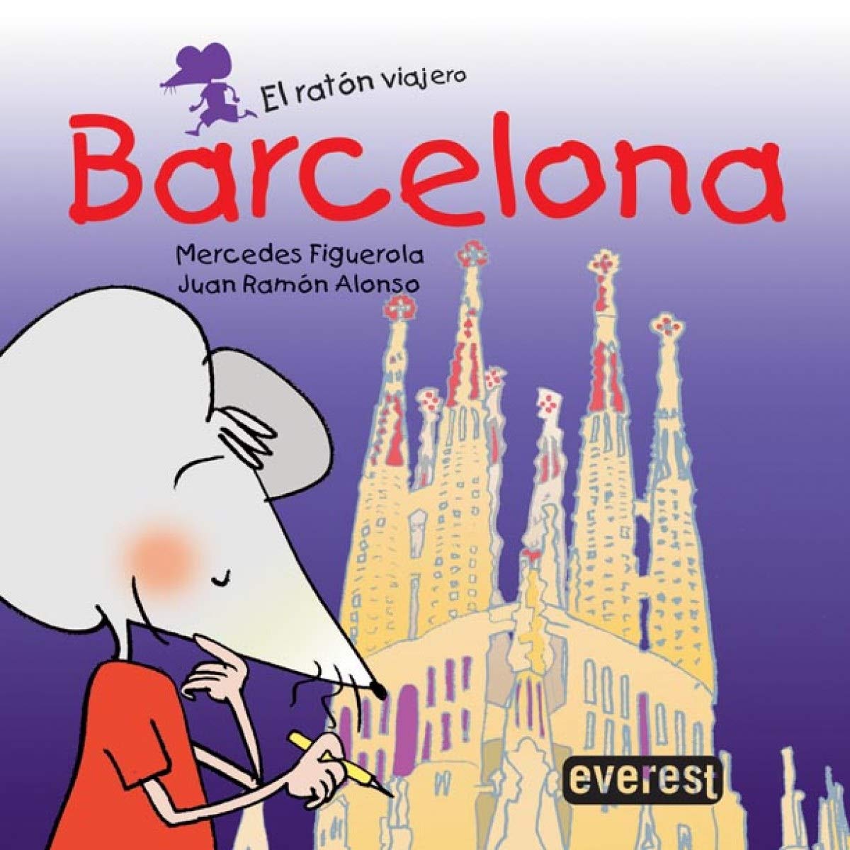 Barcelona (El ratón viajero. Libros de cartón) Books