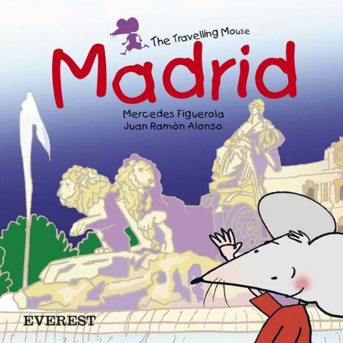 Madrid (El ratón viajero. Libros de cartón) Books