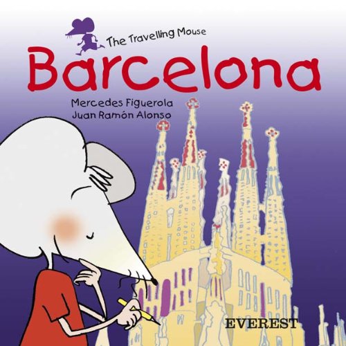 Barcelona (El ratón viajero. Libros de cartón) Books