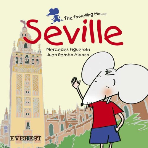 Seville (El ratón viajero. Libros de cartón) Books