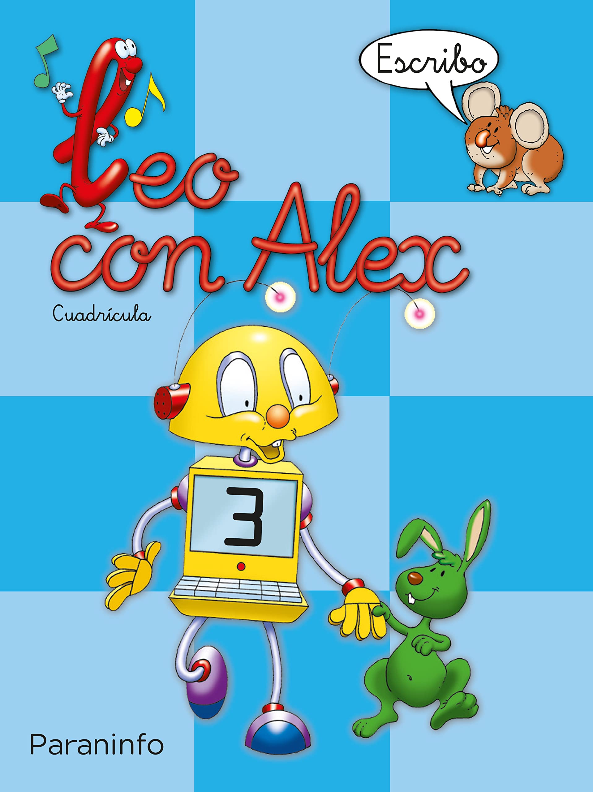 Leo con Alex. Escritura 3. Cuadrícula (Educación Infantil) Study Guides