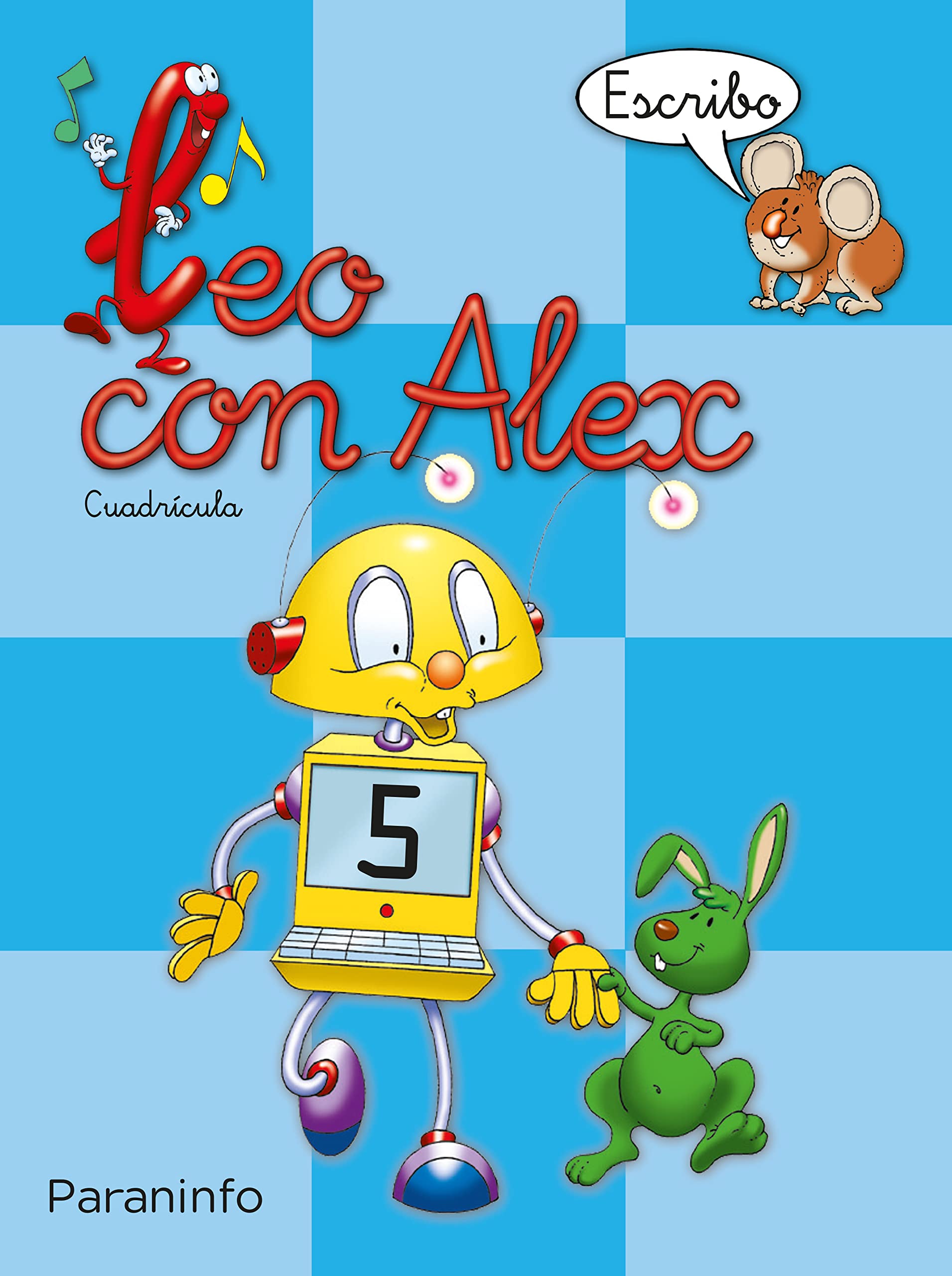 Leo con Alex. Escritura 5. Cuadrícula (Educación Infantil) book