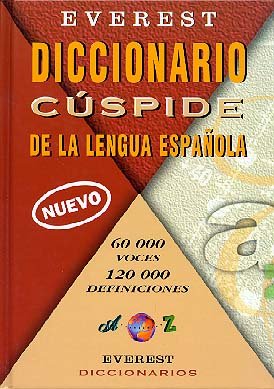 Everest Diccionario Cuspide De LA Lengua Espanola: 60 000 Voces 120 000 Definiciones book