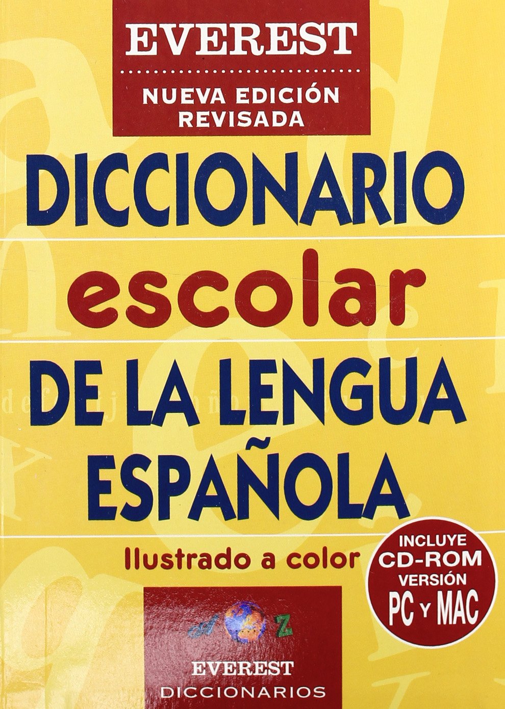Diccionario Escolar de la lengua española. (Incluye CD-ROM, versión PC y MAC): Incluye CD-Rom version PC y Mac (Diccionarios escolares) Books