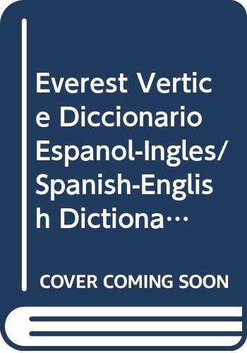 Diccionario Vértice Español-Inglés Spanish-English dictionary (Diccionarios bilingües) Books