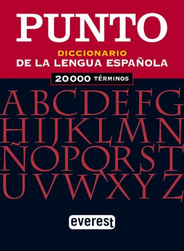 Diccionario Punto de la lengua española: 20000 Términos. (Diccionarios de la lengua española) Foreign Languages ​​& Dictionaries