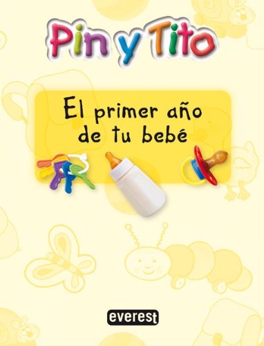 Pin y Tito 0-1año. Libro de familia: Educación Infantil (Proyecto Pin y Tito) Books