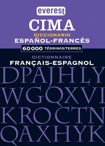 Diccionario Cima Español- Francés / Français- Espagnol book