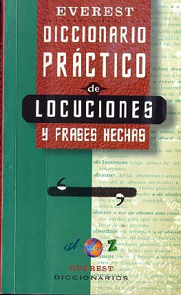 Diccionario Práctico de locuciones y frases hechas (Diccionarios prácticos) Books