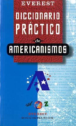 Diccionario Práctico de americanismos (Diccionarios prácticos) Books