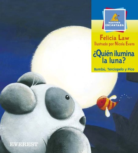 Quien Ilumina La Luna?/who Calls the Moon book