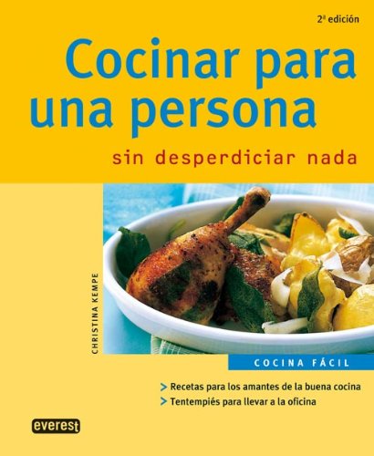 Cocinar para una persona sin desperdiciar nada (Cocina fácil) Cooking & Enjoying