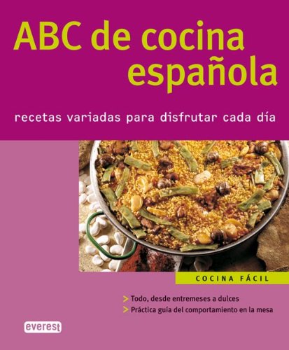 ABC de cocina española (Cocina fácil) Cooking & Enjoying