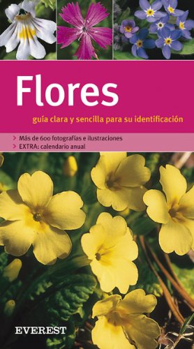 Flores (Grandes guías de la naturaleza) Business & Technology