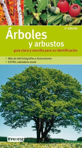 Árboles y arbustos (Grandes guías de la naturaleza) Business & Technology