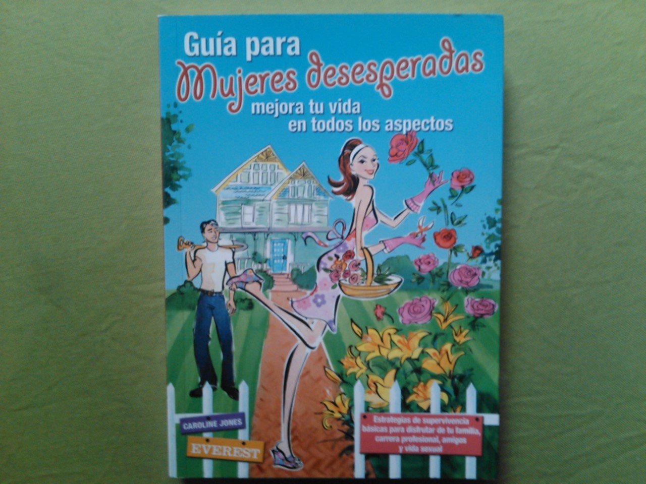 Guía para mujeres desesperadas (Guías Top) Business, Finance & Career