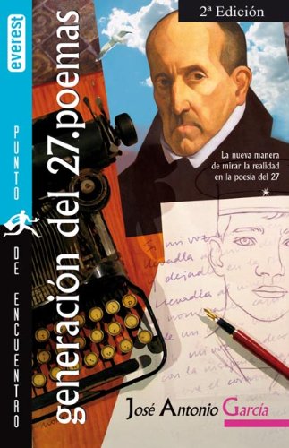 La generación del 27 (Punto de encuentro / Poesía) Fiction