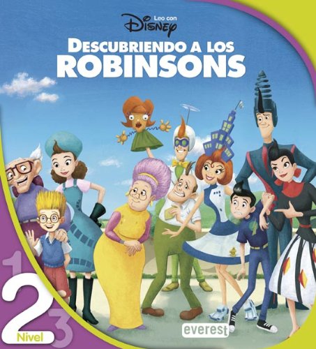 Descubriendo a los Robinsons. Lectura Nivel 2 (Leo con Disney) Books