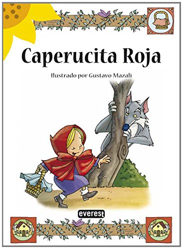 Caperucita Roja (Girasol) Fairy Tales & Legends