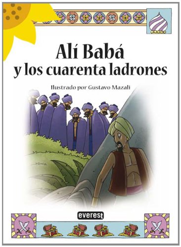 Alí babá y los cuarenta ladrones (Girasol) Novels & Short Stories