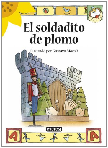 El soldadito de plomo (Girasol) Books