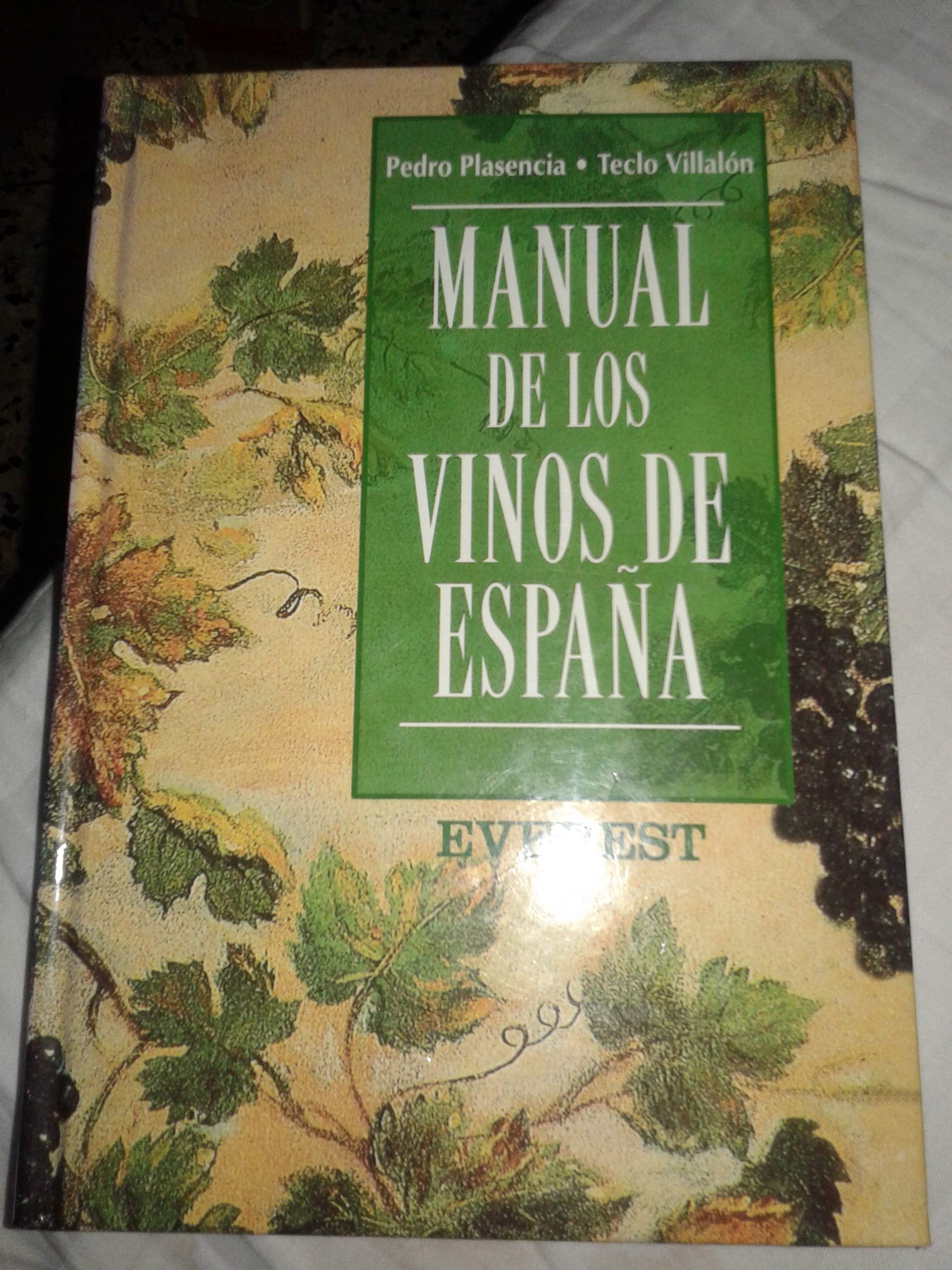 Manual de los vinos de España (Vinos, bebidas y combinados) Books