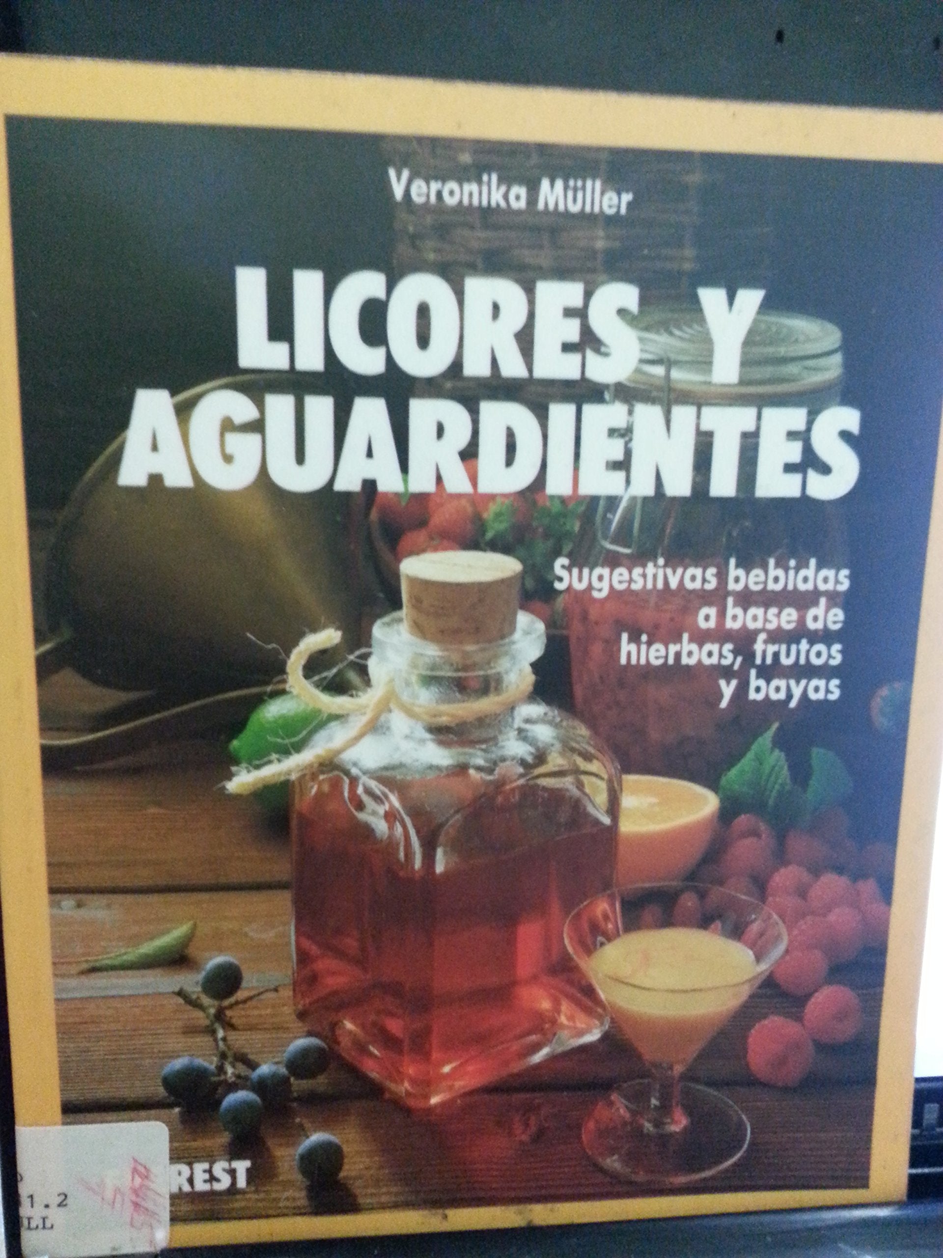 Licores y Aguardientes - Cocina Facil - Books