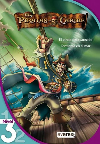 Piratas del Caribe 1. El pirata desaparecido. Tormenta en el mar. Lectura Nivel 3 book