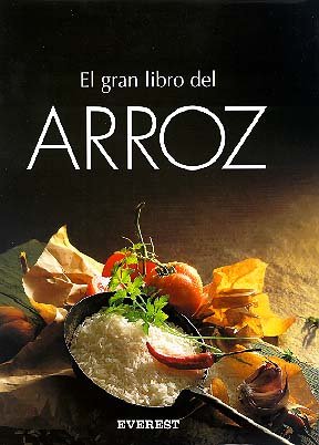 El gran libro del arroz (Gran gourmet) Leisure, Home & Garden