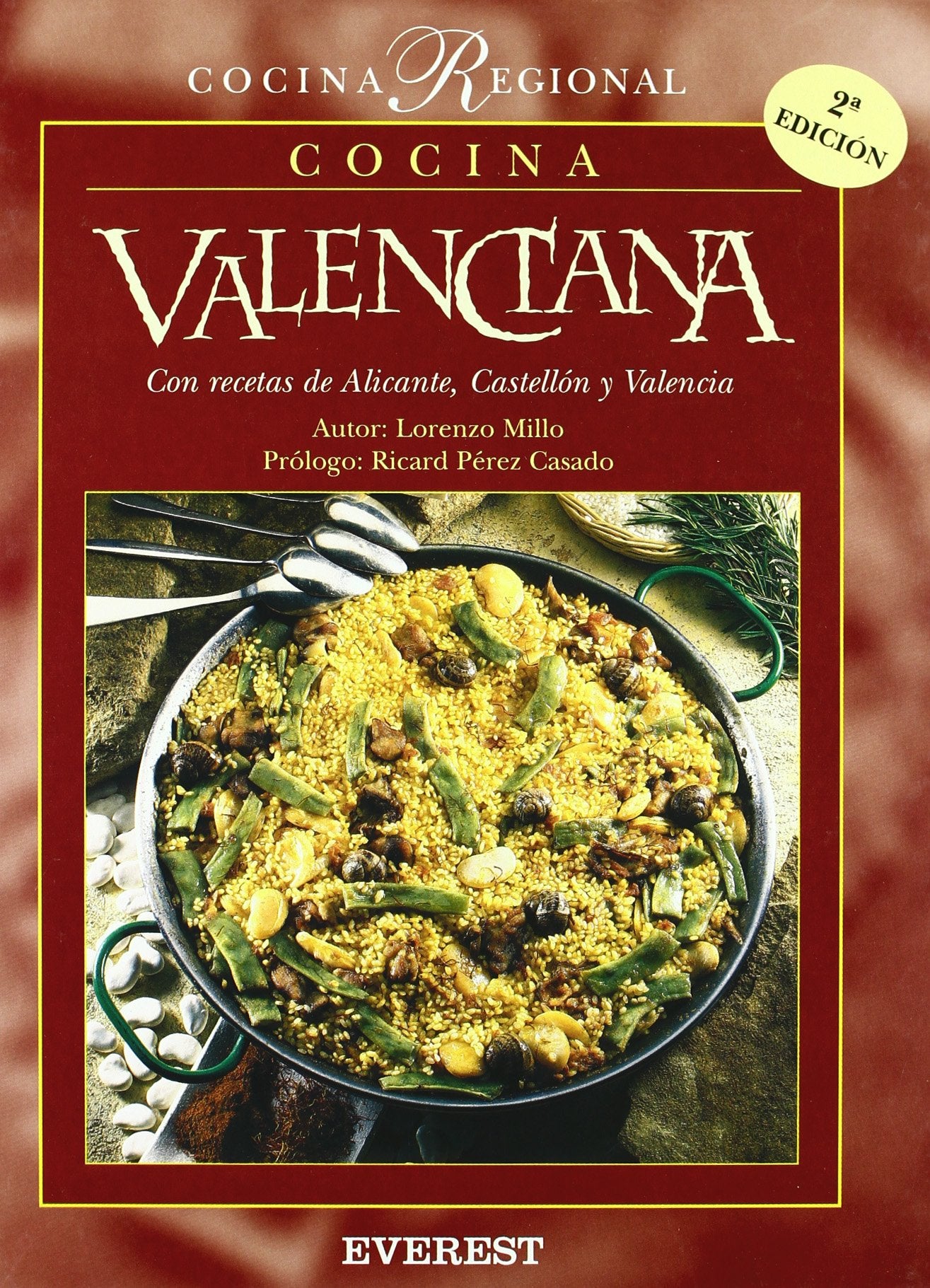 Cocina Valenciana: Prologo: Ricard Perez Cascado. (Lo mejor de la cocina regional) Cooking & Enjoying